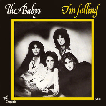 The Babys : I'm Falling (7", Single)