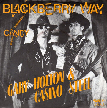 Gary Holton & Casino Steel : Blackberry Way / Candy (7", Single)