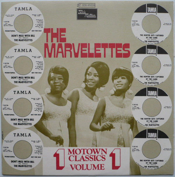 The Marvelettes : Don't Mess With Bill / The Hunter Gets Captured By The Game (7", Single)