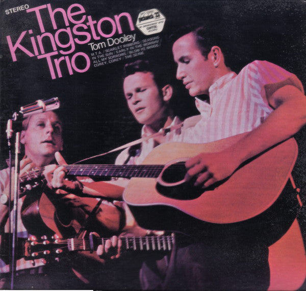 Kingston Trio : Tom Dooley (LP, Comp, RE)