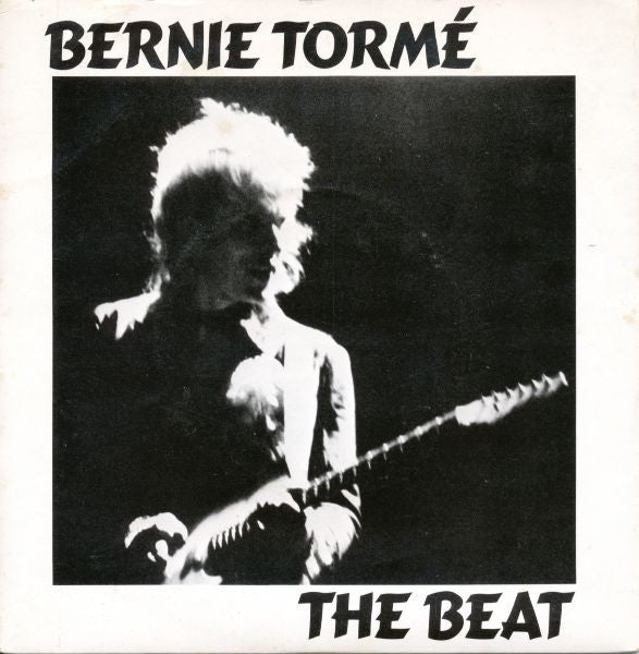 Bernie Tormé : The Beat (7", Single, Pin)