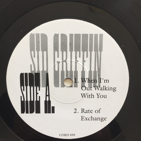 Sid Griffin : Singer Songwriter Seven Inch Series No. 2 (7")