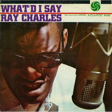 Ray Charles : What'd I Say (CD, Album, Mono, RE)