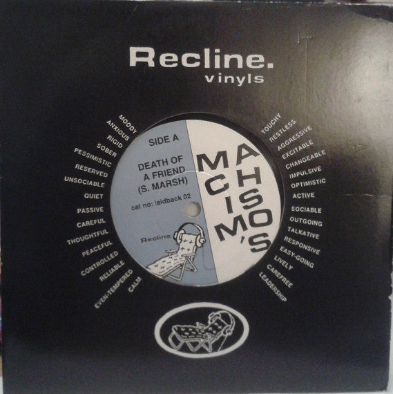 Machismo's : Death Of A Friend / Take A Ride By Yourself (7", Single)