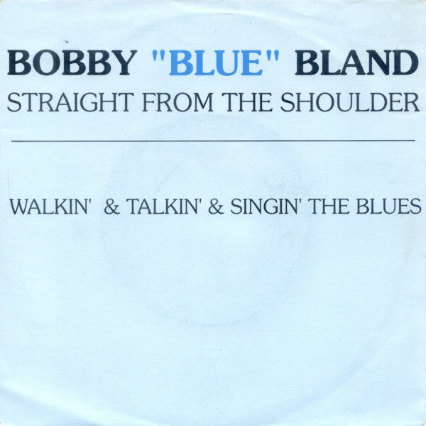 Bobby Bland : Straight From The Shoulder (7")