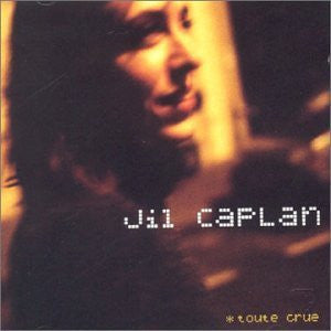 Jil Caplan : Toute Crue (CD, Album)