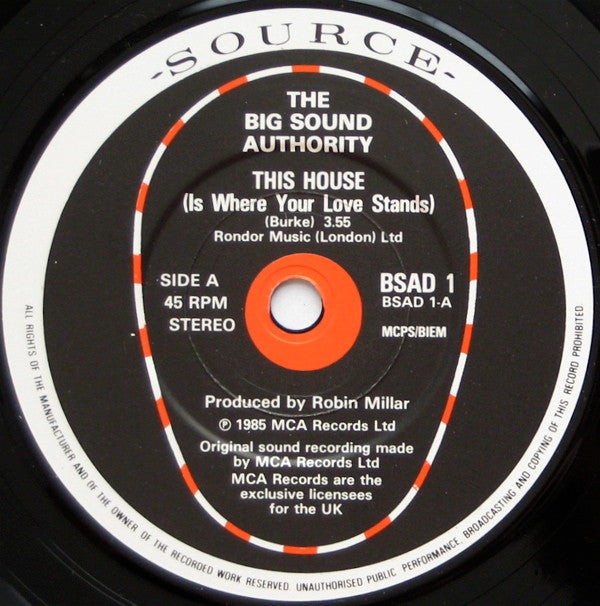 Big Sound Authority : This House (Is Where Your Love Stands) (2x7", Single)