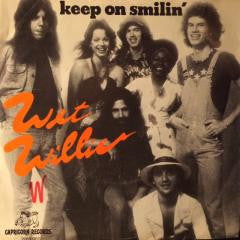 Wet Willie : Keep On Smilin' (7", Single)