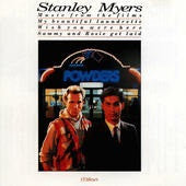 Stanley Myers : Music From The Films My Beautiful Laundrette/Wish You Were Here/Sammy And Rosie Get Laid (LP, Album)