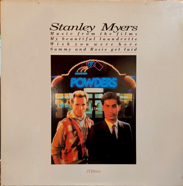 Stanley Myers : Music From The Films My Beautiful Laundrette/Wish You Were Here/Sammy And Rosie Get Laid (LP, Album)