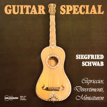 Siegfried Schwab : Guitar Special - Capriccios, Divertimenti, Miniaturen (LP, Album)