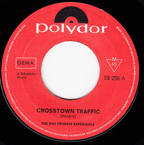 The Jimi Hendrix Experience : Crosstown Traffic / Gypsy Eyes (7", Single, Mono)