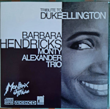 Barbara Hendricks, The Monty Alexander Trio : Tribute To Duke Ellington (VCD)