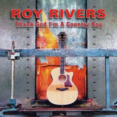 Roy Rivers : Thank God I'm A Country Boy (CD, Album)