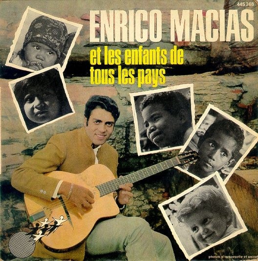 Enrico Macias : Enrico Macias Et Les Enfants De Tous Les Pays (7", EP)