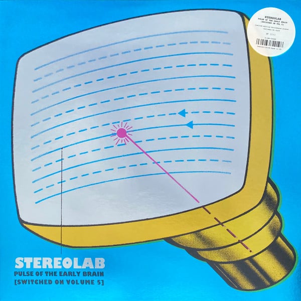 Stereolab : Pulse Of The Early Brain (Switched On Volume 5) (3xLP, Comp, Ltd, Num, Blu)