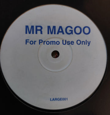 Mr Magoo (7) : Unknown (12", Promo)