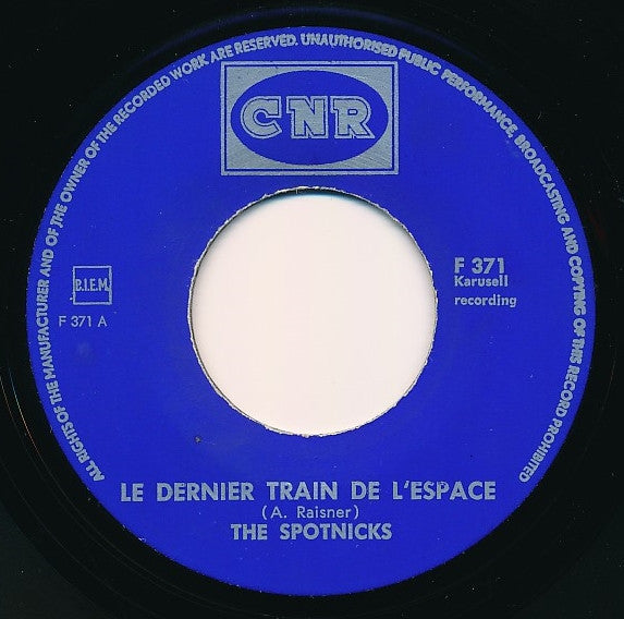 The Spotnicks : Le Dernier Train De L'espace / Last Date (7", Single)