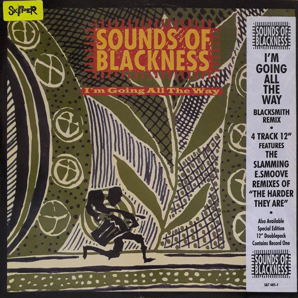 Sounds Of Blackness : I'm Going All The Way / The Harder They Are (12")