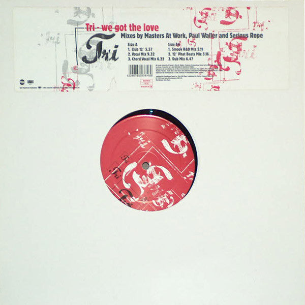 Tri : We Got The Love (12")