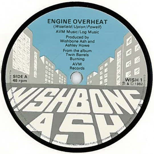 Wishbone Ash : Engine Overheat (7", Single)