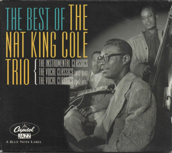 The Nat King Cole Trio : The Best Of The Nat King Cole Trio (3xCD, Comp, Box)