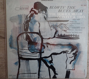 The Horace Silver Quintet & The Horace Silver Trio : Blowin' The Blues Away (LP, Album, RE)