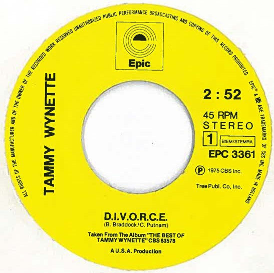 Tammy Wynette : D.I.V.O.R.C.E (7", Single)