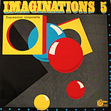 Benoît Charvet : Imaginations / 5 (LP)