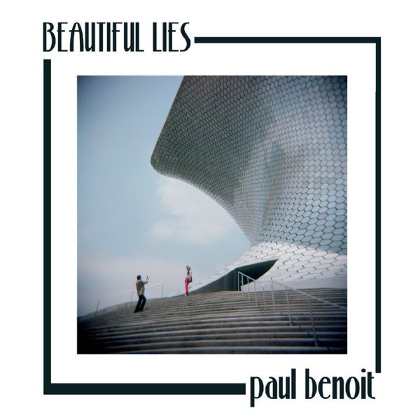 Paul Benoit : Beautiful Lies (CD, Album)