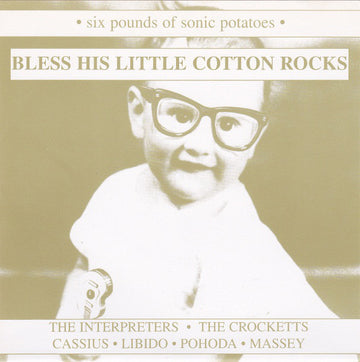 Various : Bless His Little Cotton Rocks (2x7", EP)