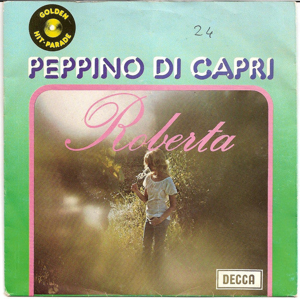 Peppino Di Capri : Roberta / Nustalgia (7")