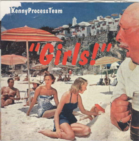 Kenny Process Team : Girls (7")