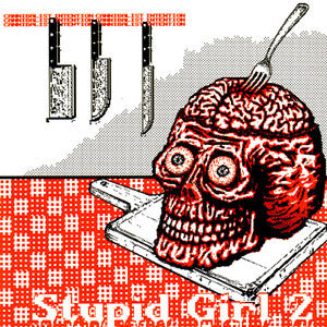 John Dark / Stupid Girl : Stupid Girl 2 (7")