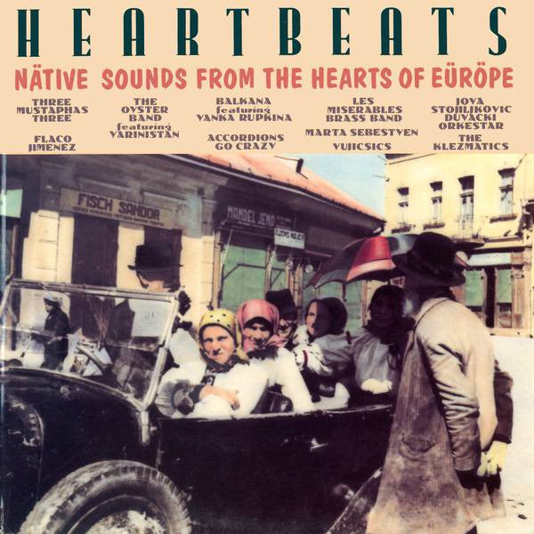 Various : Heartbeats - Native Sounds From The Hearts Of Europe (LP, Album, Comp)