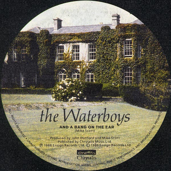 The Waterboys : And A Bang On The Ear (7", Single)
