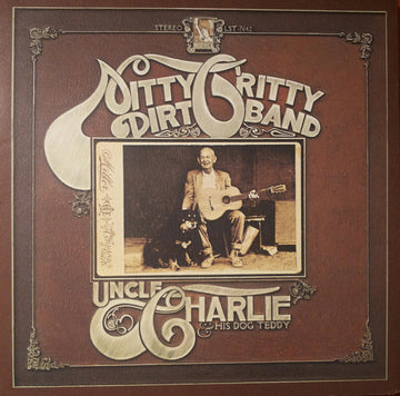 Nitty Gritty Dirt Band : Uncle Charlie & His Dog Teddy (LP, Album, Gat)