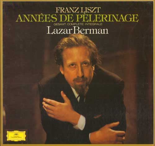 Franz Liszt, Lazar Berman : Années De Pèlerinage - Gesamt • Complete • Integrale (3xLP + Box)