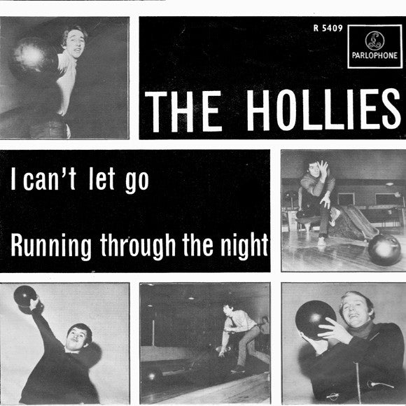 The Hollies : I Can't Let Go / Running Through The Night (7", Single)