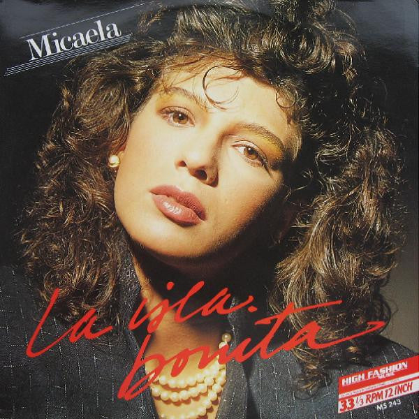 Micaela : La Isla Bonita (12")