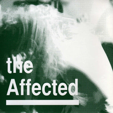 The Affected : The Affected (7", EP)