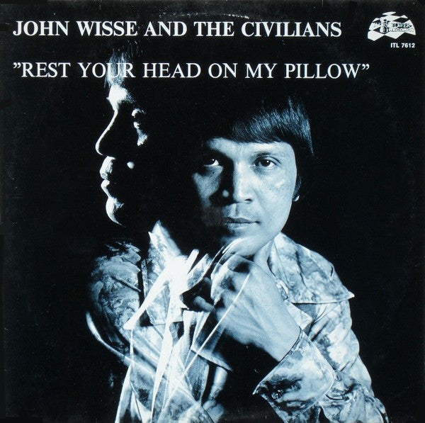 John Wisse And De Civilians : Rest Your Head On My Pilllow (LP)