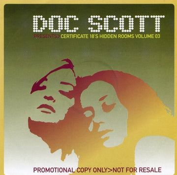 Doc Scott : Certificate 18's Hidden Rooms Volume 03 (CD, Comp, Promo + CD, Comp, Mixed, Promo)
