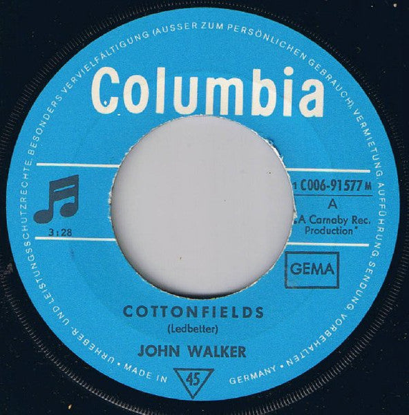 John Walker (3) : Cottonfields / Jamie (7", Single, Mono)