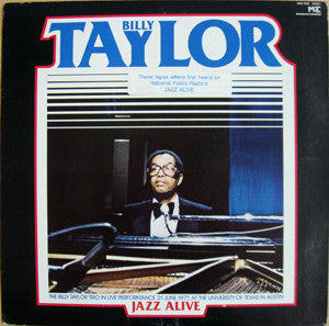 Billy Taylor, Billy Taylor Trio : Jazz Alive: The Billy Taylor Trio In Live Performance (LP, Album)