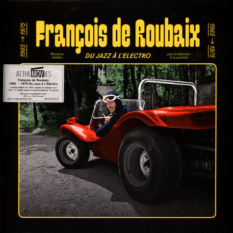 François De Roubaix : Du Jazz À L'électro 1965-1975   (LP, Comp, Ltd, Num, Yel)