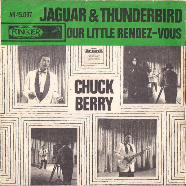 Chuck Berry : Jaguar And Thunderbird / Our Little Rendez-Vous (7", Single)