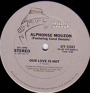 Alphonse Mouzon Featuring Carolyn Dennis : Our Love Is Hot (12")