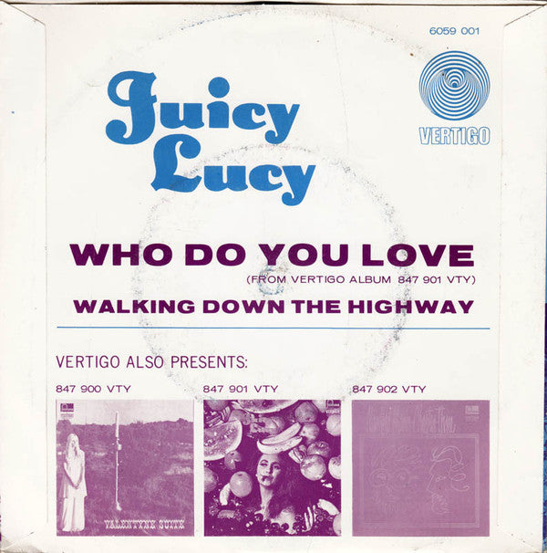Juicy Lucy : Who Do You Love (7", Single)