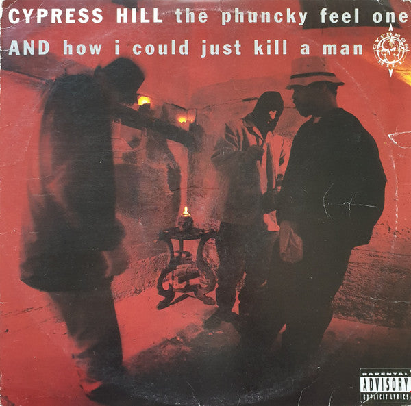 Cypress Hill : The Phuncky Feel One / How I Could Just Kill A Man (12", Blu)